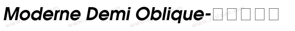Moderne Demi Oblique字体转换